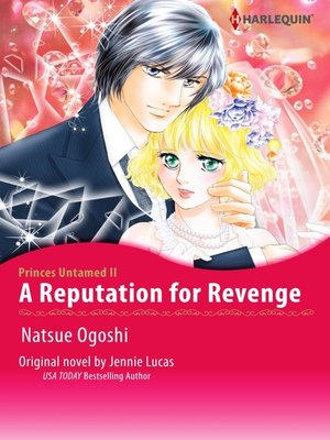 cover image of A Reputation For Revenge